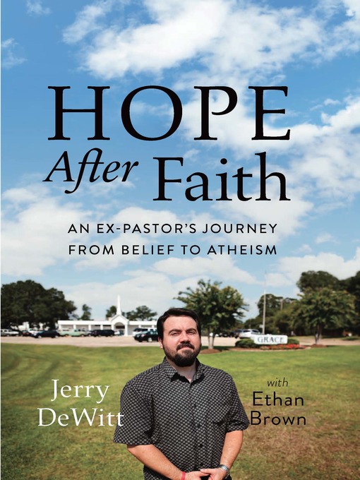 Title details for Hope after Faith by Jerry DeWitt - Available